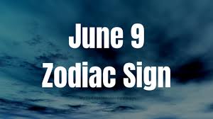 ›› date difference from jun 9, 2021 to jun 9, 2033. June 9 Zodiac Sign And Star Sign Compatibility