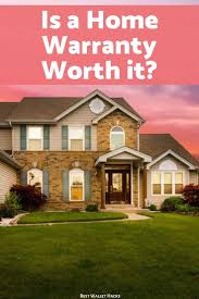 Is A Home Warranty Worth It