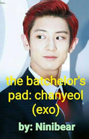 The Batchelor's pad : chanyeol (exo)