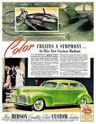 1940 Hudson Country Club Custom Eight Touring Sedan Classic Cars Trucks Automobile Advertising Hudson Car