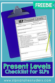 Free Iep Present Levels Checklist For Slps In 2020 School Speech Therapy Speech Therapy Materials Speech Therapy Activities