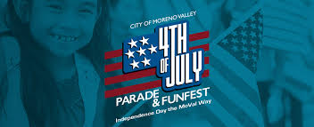 Moreno Valley: Fourth of July Activities