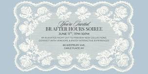 Bridal Reflections After Hours Soiree
