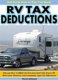 Amazon.com: Rv Tax Deductions - Get Uncle Sam To Pay You Back!: Discover  How To Offset The Purchase (And Use) Of Your Rv With Some Generous And  Completely Legal Tax Deductions Ebook :