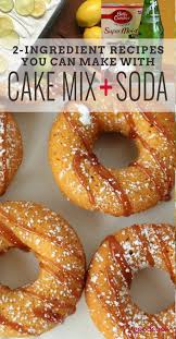 8 Recipes You Can Make With Just 2 Ingredients Soda Cake Mix Soda Cake Cake Mix And Soda 2 Ingredient Recipes