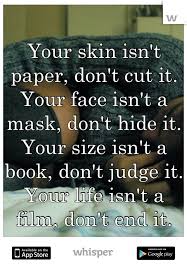 Check Out This Whisper Let That Sink In Words Your Skin