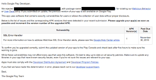 170k members in the androiddev community. Google Play App Rejected Ssl Error Handler Stack Overflow