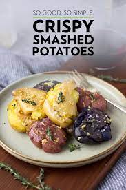 Crispy Garlic Roasted Fingerling Potatoes Potato Goodness Recipe Recipes Cooking Recipes Crispy Smashed Potatoes