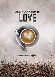 Just Love And More Coffee Poster By Kilo Byte Displate Coffee Poster Metal Posters Metal Posters Design