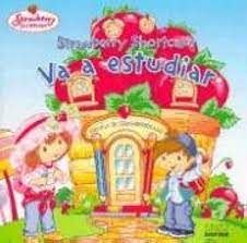 Strawberry Shortcake Va a Estudiar (Spanish Edition): 9789580483700: Books  - Amazon.com