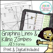 Each worksheet has 10 problems reading a line graph to answer question. Graphing Lines And Killing Zombies Graphing Slope Intercept Form Lines Christmas Algebra Take A Look At The Most Popular Zombie Warriors