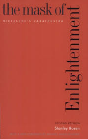 The Mask Of Enlightenment Nietzsche S Zarathustra Stanley Rosen Michael Allen Gillespie Download