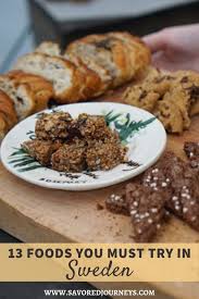 This recipe was given to me by a swedish friend. 13 Delicious Foods To Try In Sweden Savored Journeys