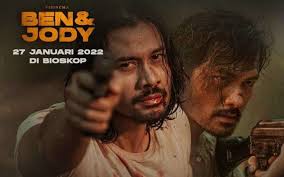 Sinopsis Film Ben & Jody Tayang 27 Januari 2021, Aksi Laga Chicco Jerikho dan  Rio Dewanto