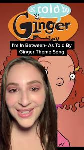 As Told by Ginger Theme Song
