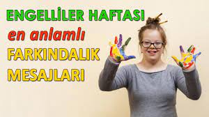• her sağlıklı insan, bir engelli adayıdır. Engelliler Haftasi Farkindalik Mesajlari Sloganlar Youtube