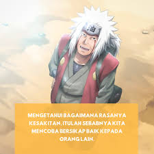 Kutipan Jiraiya Di 2020 Kutipan Animasi Kutipan Persahabatan Lucu