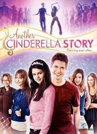 еще одна история о золушке Another Cinderella Story 2008 Another Cinderella Story 27x40 Movie Poster 2008 Filmy Zlaya Macheha Selena
