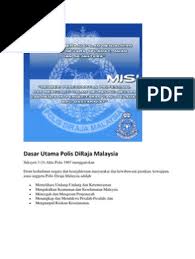 Sambutan peringatan hari polis disambut setiap tahun di seluruh malaysia dengan penuh rasa bangga dan meriah oleh semua warga polis diraja malaysia (pdrm), yang dijalankan secara serentak di seluruh negara. Dasar Utama Polis Diraja Malaysia