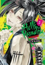 Hell's Paradise: Jigokuraku, Vol. 5 Manga eBook by Yuji Kaku - EPUB Book |  Rakuten Kobo 9781974723928