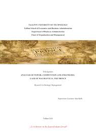 Analysis Of Power Competition And Strategies Case Of Machiavelli T