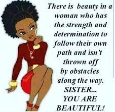 Pin By Morenikejiola Olabide On I Am A Woman What S Your Super Power Black Girl Quotes Woman Quotes Black Women Quotes