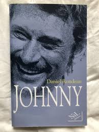 JOHNNY HALLYDAY LIVRE DE DANIEL RONDEAU