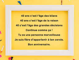 Citation anniversaire ❤ souhaitez un bon anniversaire avec nos mots sur l'âge. 92 Idee Texte Anniversaire 40 Ans Modele Et Exemple Des Beaux Sms