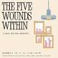 The Five Wounds Within — Lake Literary Center event in Malone, WI
