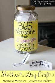 Mother S Day Crafts Make A Jar Of Love For Mom Crafting A Green World Homemade Gifts For Mom Diy Mothers Day Gifts Mother S Day Diy