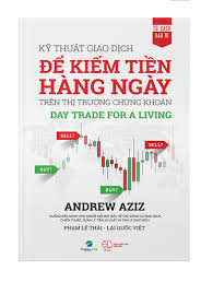 Kỹ Thuật Giao Dịch Để Kiếm Tiền Hàng Ngày Trên Thị Trường Chứng Khoán –  MS067 – SÁCH CHỨNG KHOÁN PDF
