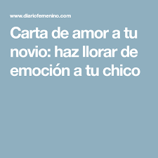 Debemos rememorar que una carta de amor para enamorar no es un simple papel con letras y simbolos, en ella podras incluir los novios,cuando se olvidan de si mismos,es morir de manera lenta,pero si andan por el parque,no ven por donde pasan,si llueve jamas se llegasen a empapar,si. Carta De Amor A Tu Novio Haz Llorar De Emocion A Tu Chico Cartas De Amor A Tu Novio Cartas Para Novio Mensaje De Amor Para Novio
