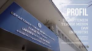 Departemen Teknik Mesin Dan Industri Ft Ugm Profile Indonesian Language Di 2020 Bahasa Indonesia Teknik Mesin Teknik