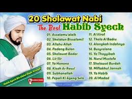 Habib Syech Sholawat Nabi I The Best I Kompilasi I Menyentuh Hati I Obat Rindu 2018 Youtube Lagu Lagu Terbaik Lirik Musik