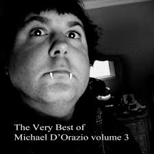 The Very Best Of Michael Dorazio Vol 3 2013 2014
