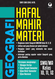 Jual Buku Hafal Mahir Materi Geografi Sma Ma Kelas 11 12 13 Oleh Santi Sari Dewi M Pd Gramedia Digital Indonesia