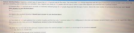 (most of these women would live. Solved Cancer Survival Rates Suppose A Certain Type Of C Chegg Com
