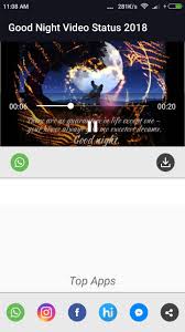 Using the apk downloader extension for chrome, you can download any apk you need so y. Good Night Video Status Video Download Aprofe