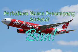 Pesan tiket pesawat air asia dengan mudah dan nyaman serta bandingkan harga tiket air asia dengan tiket pesawat lainnya di traveloka. Cara Mudah Koreksi Nama Penumpang Airasia Omnduut