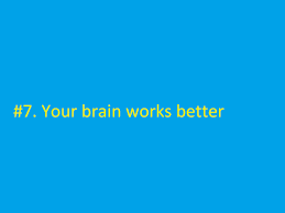 Image result for BRAIN WORKS BETTER