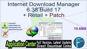 System requirements for idm internet before you start idm internet download manager free download, make sure your pc meets. Internet Download Manager 6 38 Build 17 Retail Patch Free Download