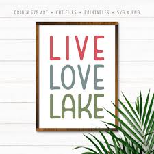 Download Live Love Lake Svg Origin Svg Art PSD Mockup Templates