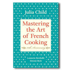Mastering The Art Of French Cooking Cookbook By Julia Child Lesson After Valuable Lesson French Cooking Free Recipe Book Julia Child