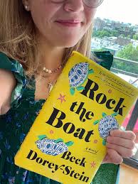 Her books have won or been shortlisted for over forty book prizes, are. Book Review Rock The Boat By Beck Dorey Stein She S Full Of Lit