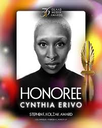 ✨ JUST ANNOUNCED ✨ Cynthia Erivo will be honored with the Stephen F. Kolzak  Award at the GLAAD Media Awards. GLAAD's Stephen F. Kolzak Award is  presented to a LGBTQ media professional