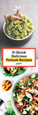 They won't even notice the difference. 30 Last Minute Potluck Recipes Easy Potluck Recipes Healthy Potluck Recipes Easy Potluck