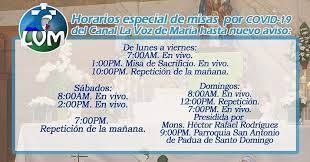 La Voz De Maria Les Informamos A Todos Nuestros Televidentes Que Estaremos Realizando Mas Eucaristias En Otros Horarios Del Habitual Sintoniza Lavozdemariatv Y Unete A Nosotros En La Oracion Facebook