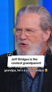 #JeffBridges says he wanted his grandkids to call him “Dude Pa” but  “they’ve shortened that down to Doody.”