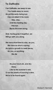 To Daffodils Poem By Robert Herrick Poem Hunter Poems Daffodils Daffodils Poem
