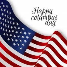 Born in the republic of genoa, under the auspices of the catholic monarchs of spain he completed four voyages across the atlantic ocean. Happy Columbus Day